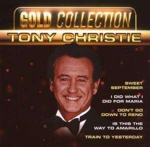 Gold-collection - Tony Christie - Musik - MCP - 9002986424468 - 14. september 2007