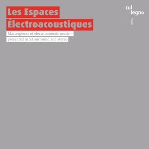 Cover for Les Espaces Electroacoustiques (SACD) (2016)