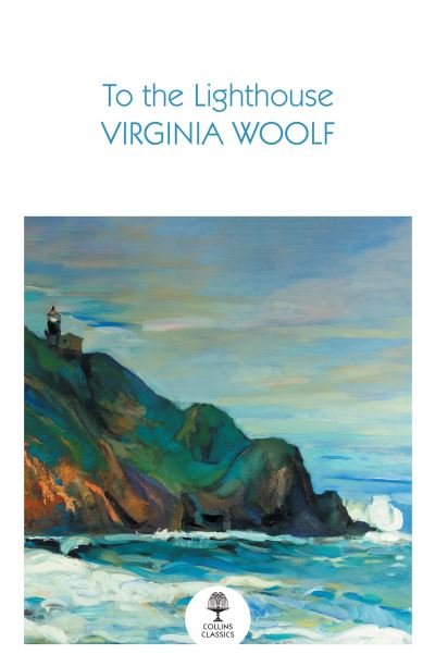 Cover for Virginia Woolf · To the Lighthouse - Collins Classics (Paperback Book) (2024)