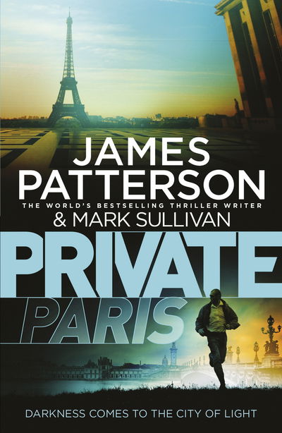 Cover for James Patterson · Private Paris: (Private 11) - Private (Paperback Book) (2016)