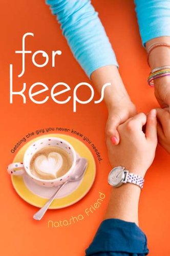 Cover for Natasha Friend · For Keeps (Paperback Book) [Reprint edition] (2011)