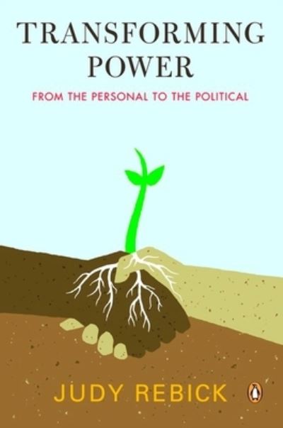 Cover for Judy Rebick · Transforming power from the personal to the political (Book) (2009)