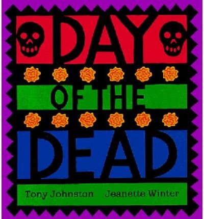 Cover for Johnston Tony Johnston · Day of the Dead (Paperback Book) [Reprint edition] (2000)