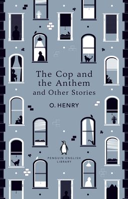 Cover for O. Henry · The Cop and the Anthem and Other Stories - The Penguin English Library (Pocketbok) (2020)