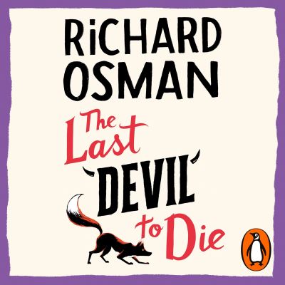 Cover for Richard Osman · The Last Devil To Die: The Thursday Murder Club 4 - The Thursday Murder Club (Hörbuch (CD)) [Unabridged edition] (2023)