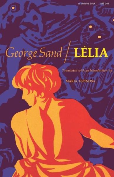 Lelia - George Sand - Books - Indiana University Press - 9780253202468 - March 30, 1982