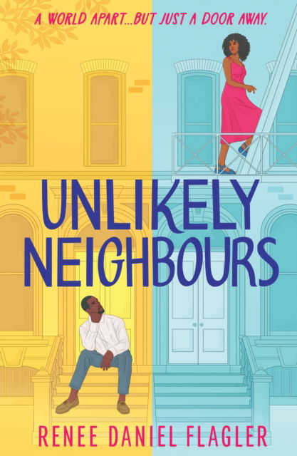 Cover for Renee Daniel Flagler · Unlikely Neighbours (Paperback Book) (2025)