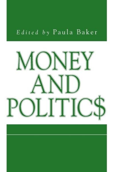 Cover for Money and Politics - Issues in Policy History (Paperback Book) (2002)