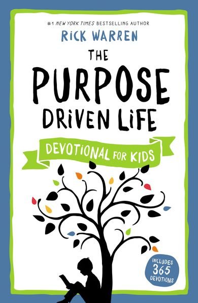 Cover for Rick Warren · The Purpose Driven Life Devotional for Kids - The Purpose Driven Life (Hardcover bog) (2015)