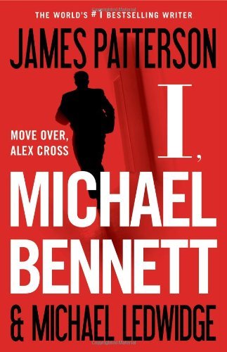 Cover for Michael Ledwidge · I, Michael Bennett (Michael Bennett, Book 5) (Inbunden Bok) (2012)