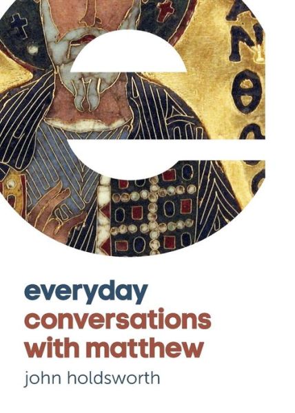 Cover for John Holdsworth · Everyday Conversations with Matthew (Paperback Book) (2019)