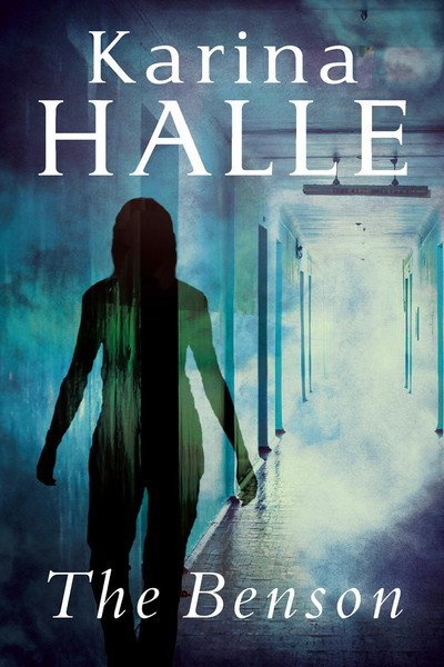 Cover for Karina Halle · The Benson (Paperback Book) (2024)