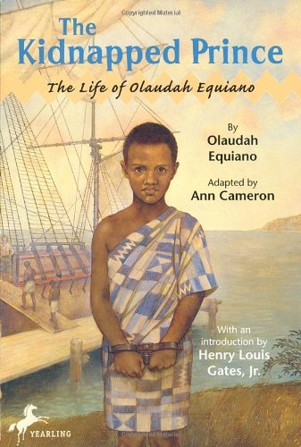 Cover for Ann Cameron · The Kidnapped Prince: the Life of Olaudah Equiano (Paperback Book) (2000)