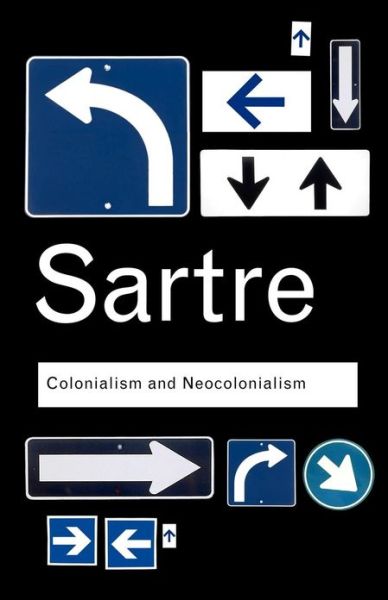 Cover for Jean-Paul Sartre · Colonialism and Neocolonialism - Routledge Classics (Taschenbuch) (2006)