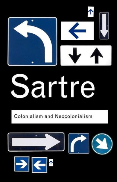 Cover for Jean-Paul Sartre · Colonialism and Neocolonialism - Routledge Classics (Taschenbuch) (2006)