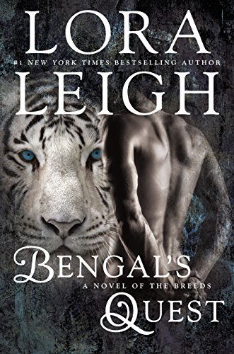 Cover for Lora Leigh · Bengal's Quest (Hardcover Book) (2015)