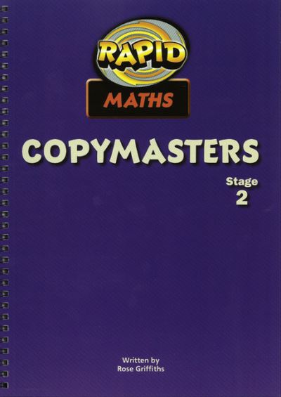 Cover for Rose Griffiths · Rapid Maths: Stage 2 Photocopy Masters - RAPID MATHS (Spiral Book) (2009)