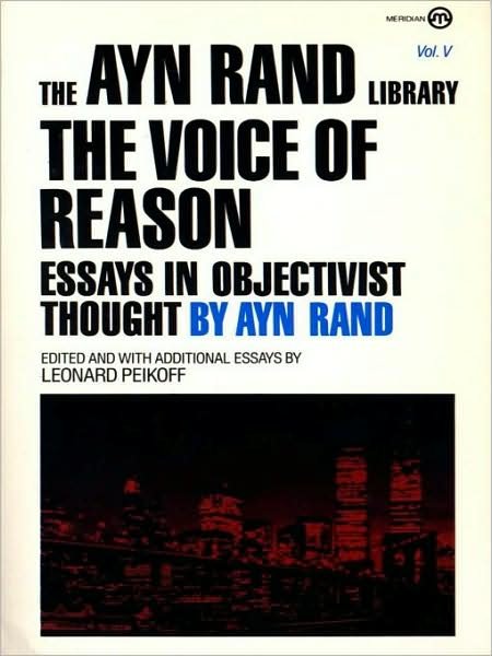 Cover for Ayn Rand · The Voice of Reason: Essays in Objectivist Thought (Pocketbok) (1990)