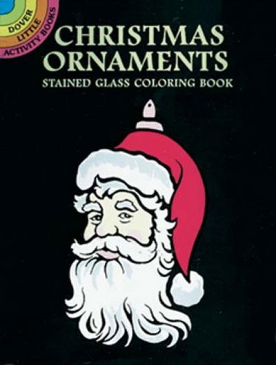 Cover for Marty Noble · Christmas Ornaments Stained Glass Coloring Book - Little Activity Books (MERCH) (2000)