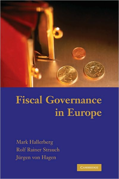 Cover for Mark Hallerberg · Fiscal Governance in Europe - Cambridge Studies in Comparative Politics (Gebundenes Buch) (2009)