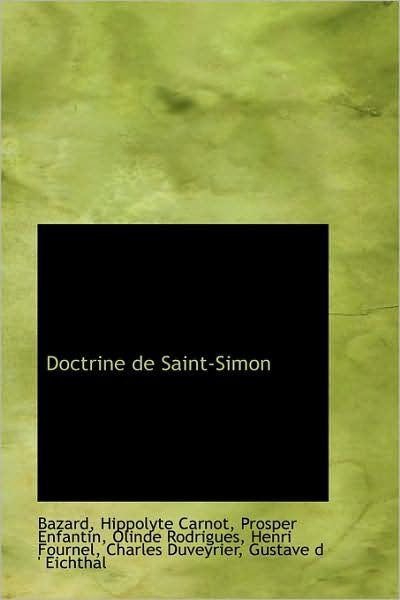 Cover for Bazard · Doctrine De Saint-simon (Paperback Book) (2008)