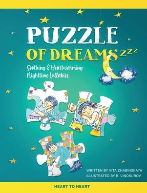 Cover for Vita Zhabinskaya · Puzzle of Dreams : Soothing and Heartwarming Nighttime Lullabies (Hardcover Book) (2020)