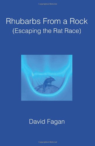 Cover for David Fagan · Rhubarbs from a Rock: (Escaping the Rat Race) (Paperback Book) (2003)