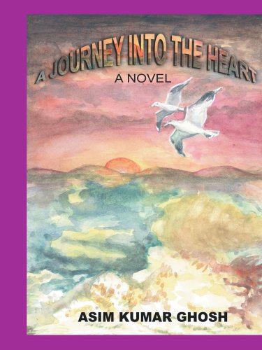 Cover for Asim Ghosh · A Journey into the Heart (Paperback Book) (2007)