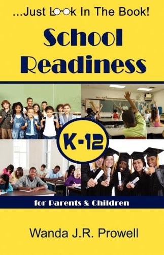 Cover for Wanda J R Prowell · School Readiness for Parents &amp; Children, K-12: School Readiness (Paperback Book) [Middle English edition] (2011)