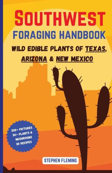 Cover for Stephen Fleming · Southwest Foraging Handbook (Bok) (2022)