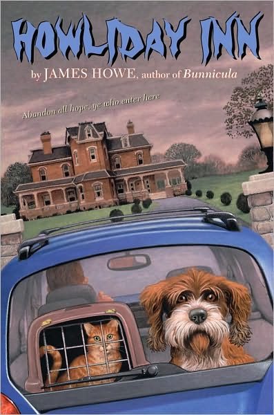 Howliday Inn (Bunnicula and Friends) - James Howe - Books - Atheneum Books for Young Readers - 9780689308468 - February 1, 1982