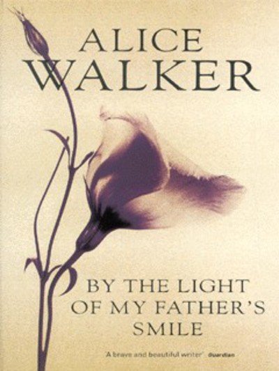 Cover for Alice Walker · By the Light of My Father's Smile (Paperback Book) [New edition] (2000)