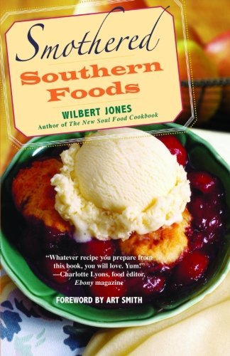 Cover for Wilbert Jones · Smothered Southern Foods (Paperback Book) (2007)