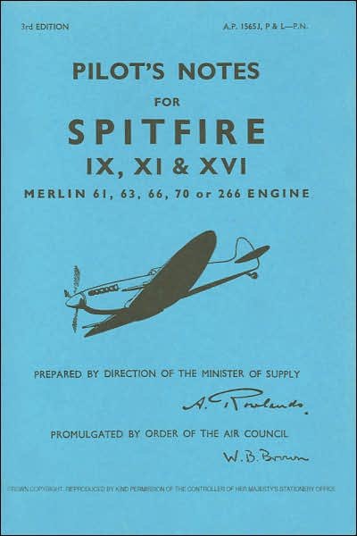 Cover for Air Ministry · Spitfire IX, XI &amp; XVI Pilot Notes: Air Ministry Pilot's Notes (Paperback Bog) [Facsimile of 1947 edition] (1972)