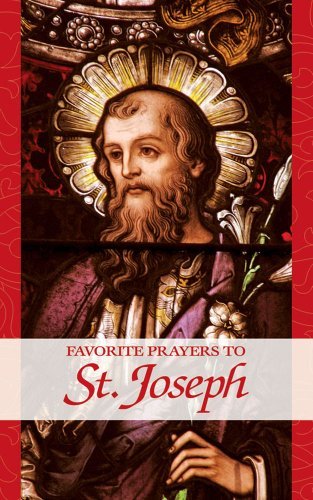 Cover for Anonymous · Favorite Prayers to St. Joseph: a Perfect Gift for Loved Ones in These Difficult Times! (Paperback Book) (1997)