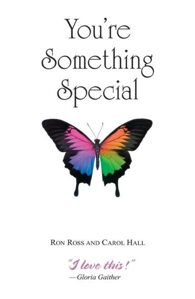 You're Something Special - Ron Ross - Bøger - Ronald Ross - 9780962014468 - 30. oktober 2020