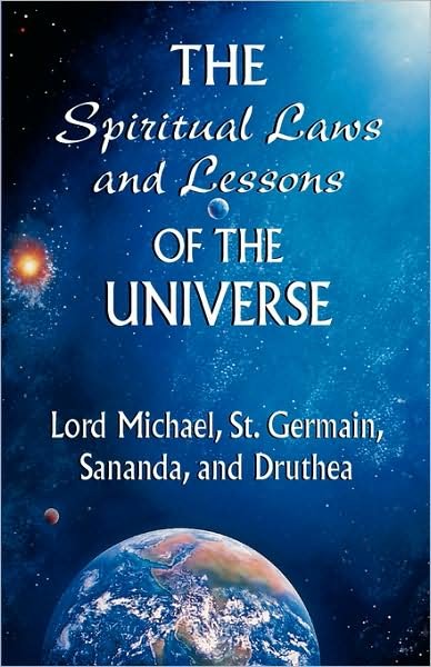 The Spiritual Laws and Lessons of the Universe - Michael Lord - Bøger - Bridger House Publications Inc. - 9780964010468 - 16. juni 2008