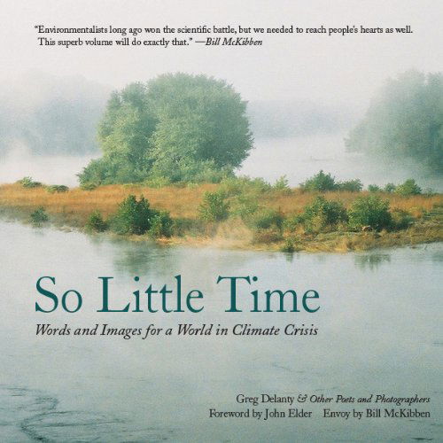 Cover for Greg Delanty · So Little Time: Words and Images for a World in Climate Crisis (Paperback Bog) [New edition] (2014)