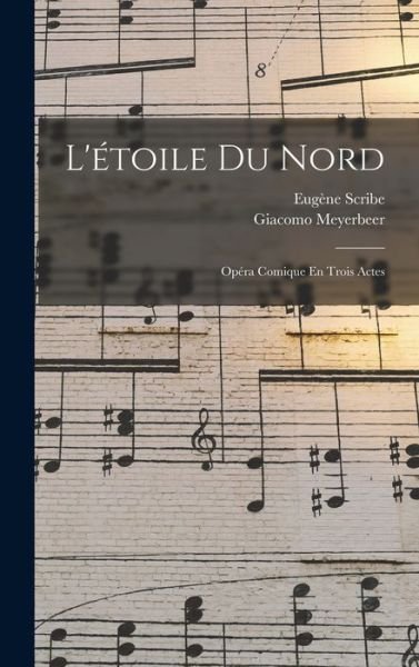 Cover for Giacomo Meyerbeer · L'étoile du Nord (Buch) (2022)