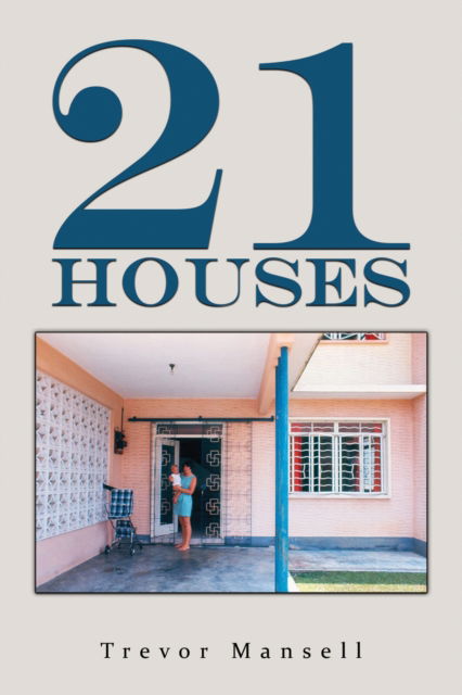 Cover for Trevor Mansell · 21 Houses (Paperback Book) (2024)