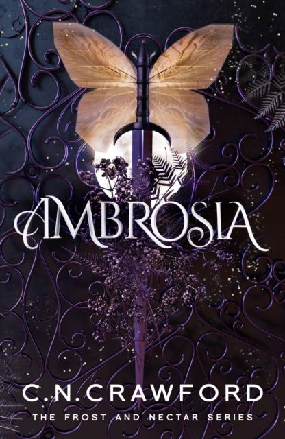 Cover for C.N. Crawford · Ambrosia - Frost and Nectar (Paperback Book) (2025)