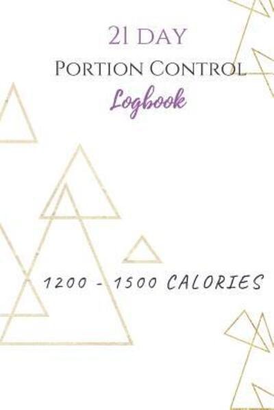 Cover for Jnette G · 21 Day Portion Control Logbook 1200 - 1500 calories (Pocketbok) (2019)