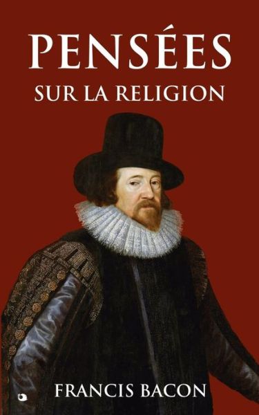 Cover for Francis Bacon · Pens es Sur La Religion (Paperback Book) (2019)