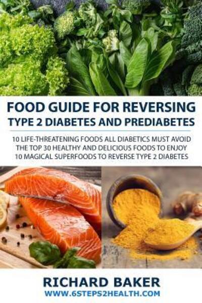 Cover for Richard Baker · Food Guide For Reversing Type 2 Diabetes and Prediabetes (Pocketbok) (2019)