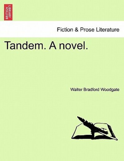 Cover for Walter Bradford Woodgate · Tandem. a Novel. (Paperback Book) (2011)