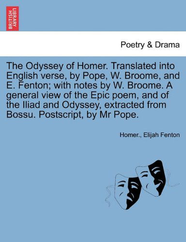 Cover for Elijah Fenton · The Odyssey of Homer. Translated into English Verse, by Pope, W. Broome, and E. Fenton; with Notes by W. Broome. a General View of the Epic Poem, and (Paperback Book) (2011)