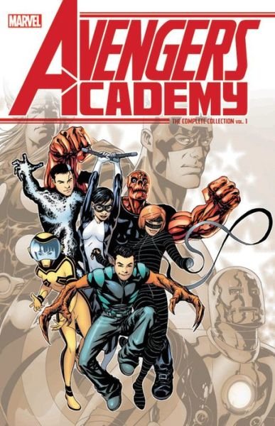 Cover for Christos Gage · Avengers Academy: The Complete Collection Vol. 1 (Paperback Bog) (2018)