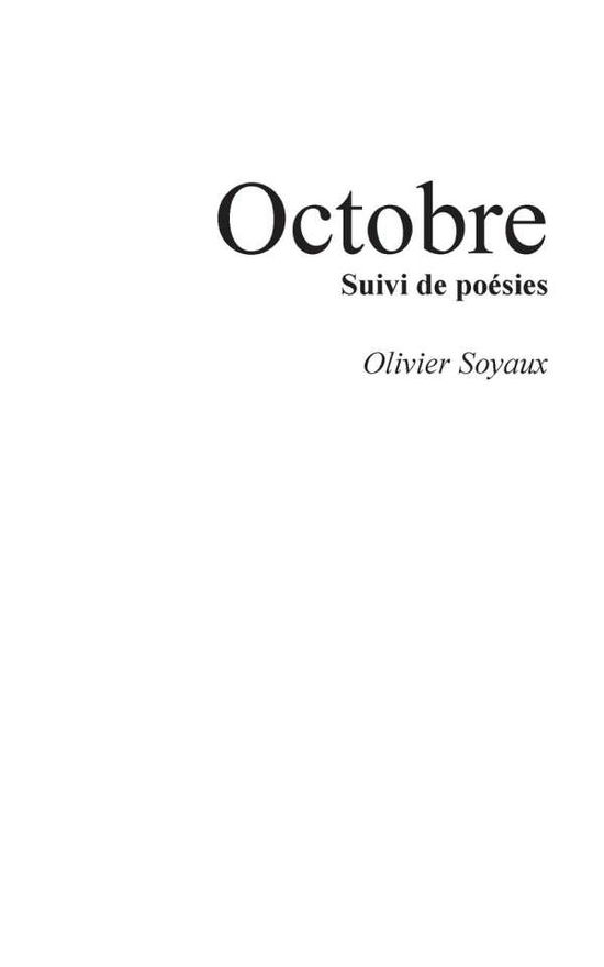 Cover for Olivier Soyaux · Octobre (Paperback Book) (2015)