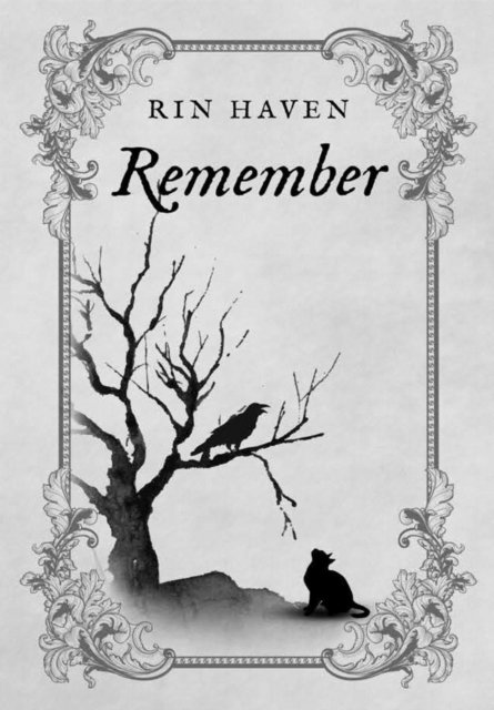 Cover for Rin Haven · Remember (Hardcover bog) (2016)