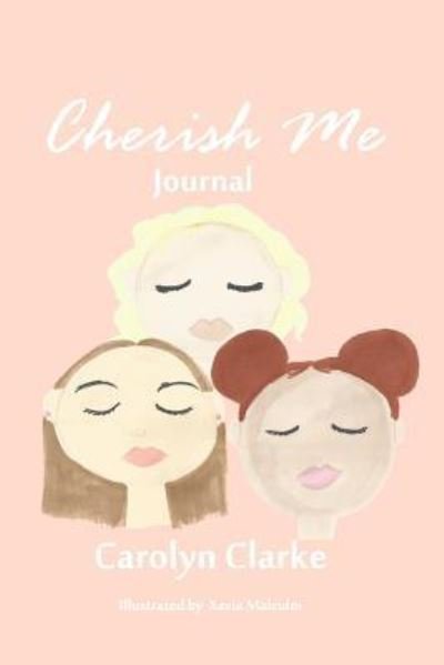 Cover for Carolyn Clarke · Cherish Me (Paperback Book) (2016)